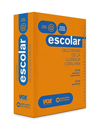 Diccionari Escolar de la Llengua Catalana VOX-BARCANOVA (Vox - Lengua Catalana - Diccionarios Escolares)