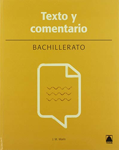 Texto y comentario 1. Lengua y literatura. Bachillerato (nueva ed.)