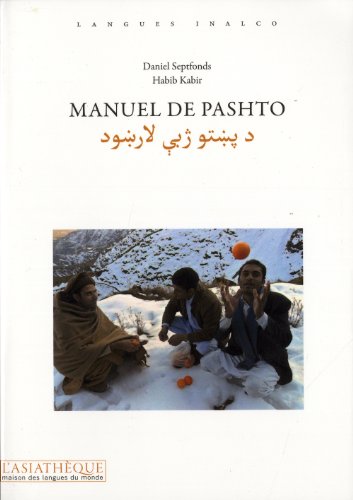 Manuel de pashto - enregistrements disponibles en telechargement gratuit: Enregistrements disponibles en téléchargement gratuit (Langues-Inalco)