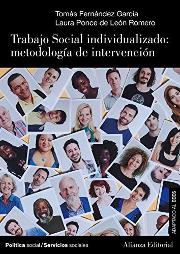 Trabajo Social individualizado: metodología de intervención (El Libro Universitario - Manuales)