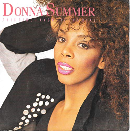 DONNA SUMMER This Time I Know It's For Real UK 7" 45