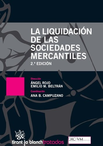 La liquidación de las sociedades mercantiles 2a ed.
