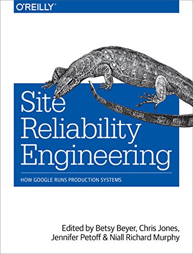 Site Reliability Engineering: How Google Runs Production Systems (English Edition)