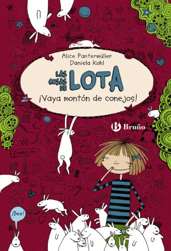 Las cosas de LOTA: ¡Vaya montón de conejos! (Castellano - A Partir De 10 Años - Personajes Y Series - Las Cosas De Lota)