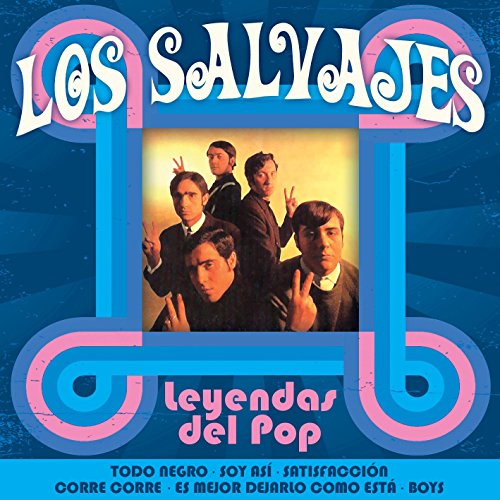 Leyendas Del Pop Rock  - Los Salvajes
