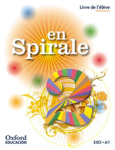 En Spirale. Livre De L'Élève - 2º ESO - 9780190502072