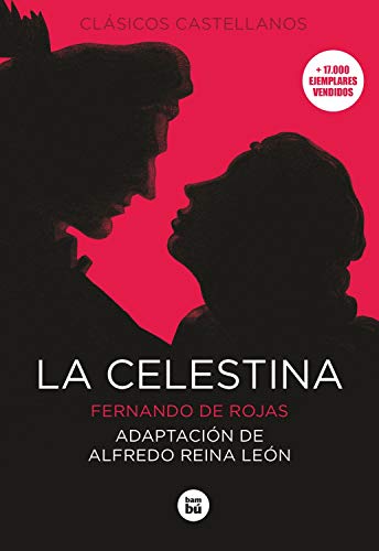 La Celestina (Clásicos castellanos)