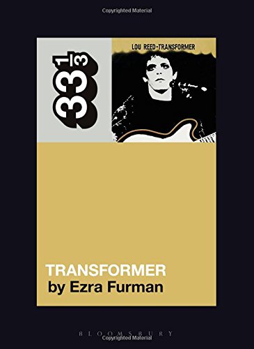 Lou Reed's Transformer (33 1/3)