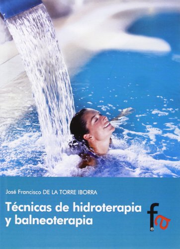 Técnicas De Hidroterapia Y Balneoterapia (MEDICINA ALTERNATIVA)