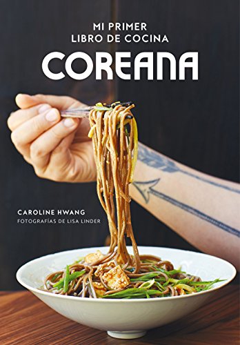 Mi primer libro de cocina coreana (Gastronomía)