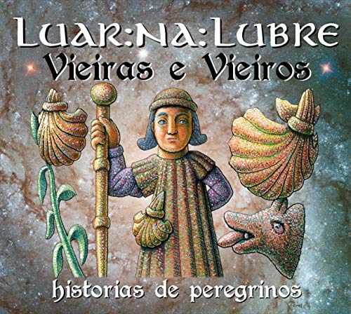 Vieiras E Vieiros: Historias De Peregrinos (2 CDs)