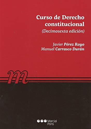 Curso de derecho constitucional (Manuales universitarios)