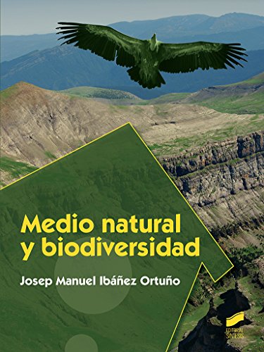 Medio natural y biodiversidad: 47 (Ciclos Fomativos - Seguridad y Medio ambiente)