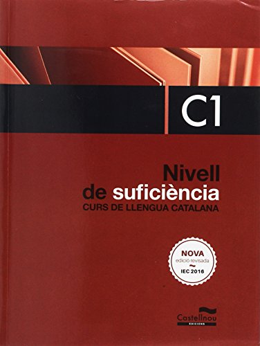 Nivell de Suficiència. C1. Curs de llengua catalana (Edició 2016)