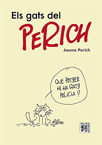 Els Gats Del Perich (Catalan)