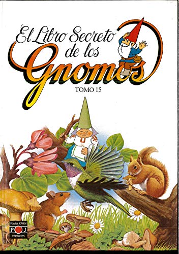 El maravilloso mundo de los gnomos.El libro secreto-tomo15-