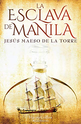 La esclava de Manila (Especial Confinamiento)