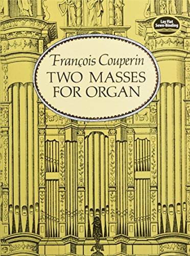 Two Masses for Organ (Dover Music for Organ)