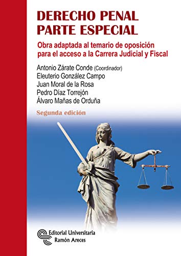 Derecho Penal. Parte Especial: Obra adaptada al temario de oposición para el acceso a la Carrera Judicial y Fiscal (Manuales)