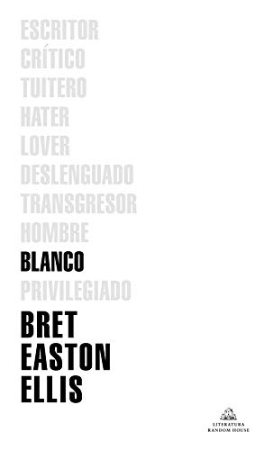 Blanco (Literatura Random House)