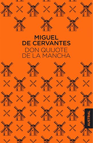 Don Quijote de la Mancha (Austral Singular)