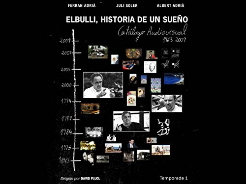 El Bulli: The story of a dream - Season 1
