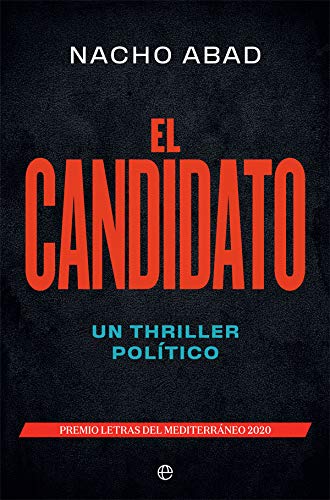 El candidato: Un thriller político (Ficción)