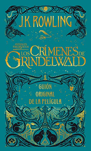 Los crimenes de Grindelwald: Animales fantásticos 2 (Harry Potter)