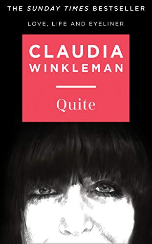 Quite: 2020’s Sunday Times bestselling introduction to the world of Claudia, Britain’s much-loved Strictly Come Dancing co-host