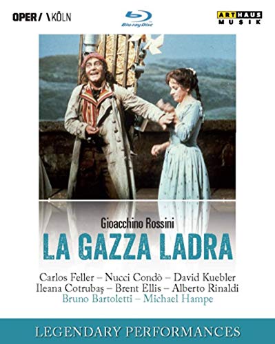 Rossini: La Gazza Ladra (Legendary Performances) [Blu-ray]