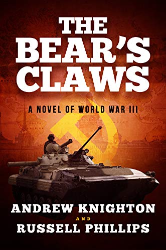 The Bear's Claws: A Novel of World War III (English Edition)