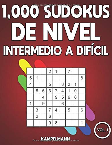1,000 Sudokus de Nivel Intermedio a difícil: Libro de sudoku para adultos con soluciones (Vol. 1)
