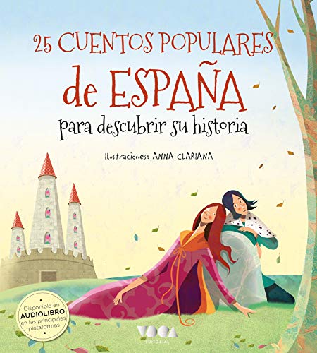 25 Cuentos populares de España para descubrir su historia: 3 (Colorín Colorado)