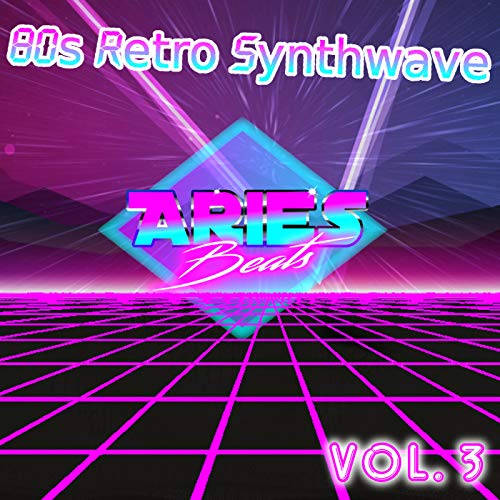 80S & 90S Synthwave Retro Pop Vol. 3 (Synth New Wave Instrumentals)