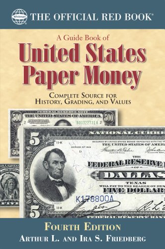 A Guide Book of United States Paper Money (Official Red Book) (English Edition)