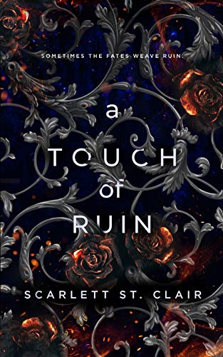 A Touch of Ruin: 2 (Hades & Persephone)