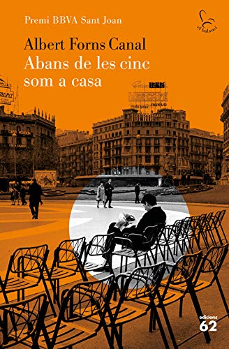 Abans de les cinc som a casa: Premi BBVA Sant Joan 2020 (Catalan Edition)
