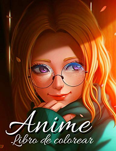Anime: Libro de colorear: ¡Un regalo ideal para que adultos y adolescentes disfruten de horas de diversión y relajación con estos diseños únicos y más!
