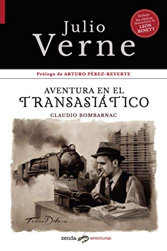 Aventura en el Transasiático: Claudio Bombarnac