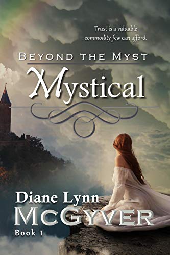 Beyond the Myst (Mystical Book 1) (English Edition)