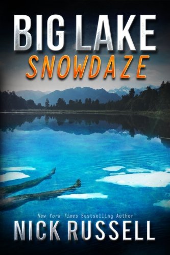 Big Lake Snowdaze: Volume 13