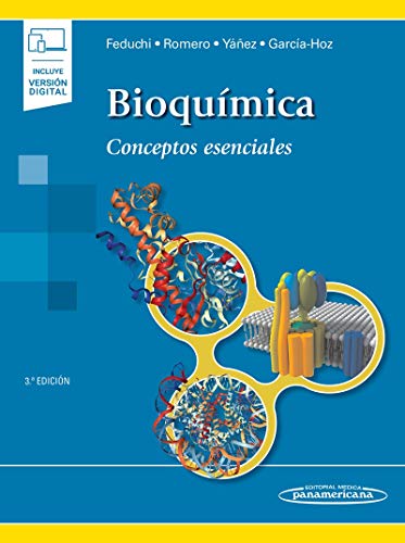 Bioquímica: Conceptos Esenciales. 3ª Edición (Incluye versión digital)