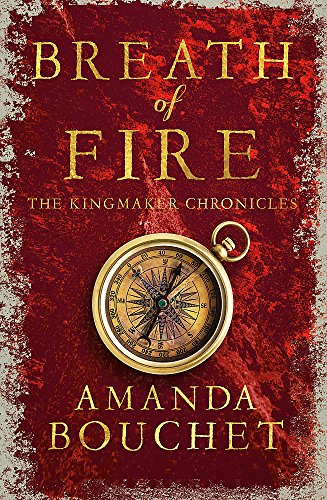 Breath of Fire: The Kingmaker Chronicles 2 (The Kingmaker Trilogy)