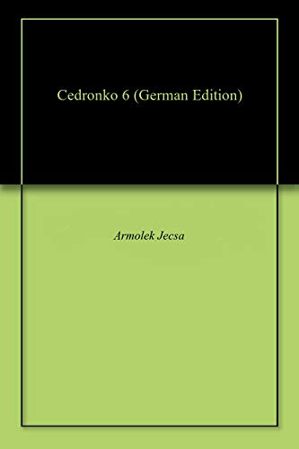 Cedronko 6 (German Edition)