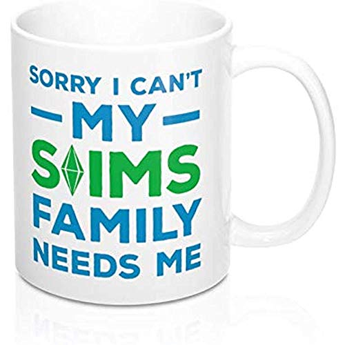 Ceramic Mug,The Sims Mug - I Can't My Sims Family Needs Me; The Sims Gift; Funny Coffee Mugs; Mug for Boyfriend; Computer Gamer Gift
