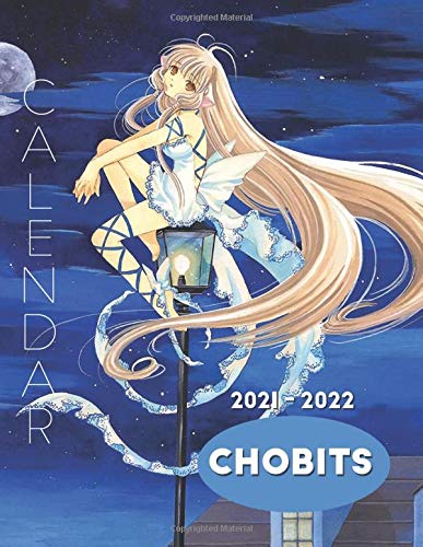 Chobits Calendar 2021-2022: Anime 18-month Calendar 2021-2022 with 8.5x11 inches size - Exclusive Illustrations!