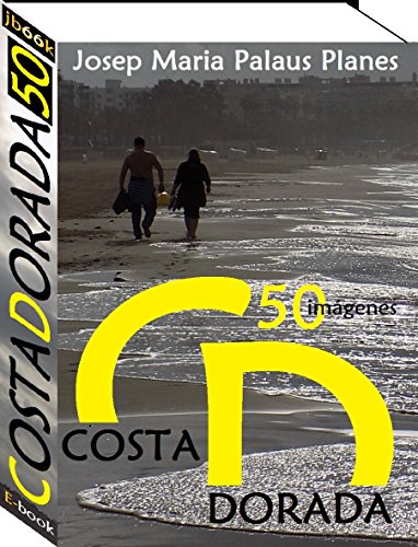 Costa Dorada (50 imágenes)