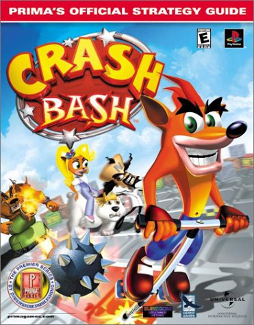 Crash Bash: Official Strategy Guide (Prima's Official Strategy Guides)