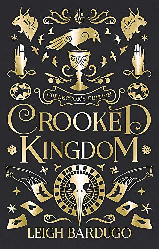 Crooked Kingdom Collector's Edition: A Sequel to Six of Crows