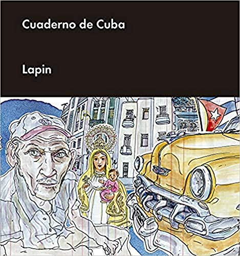 Cuaderno de Cuba (ILUSTRADOS)